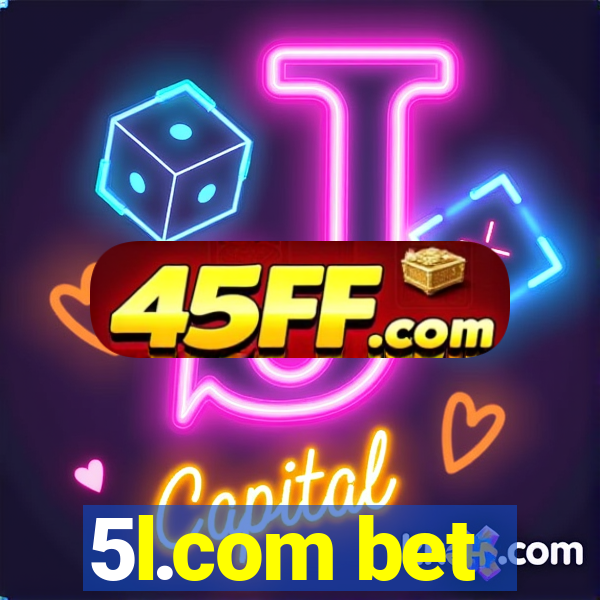 5l.com bet